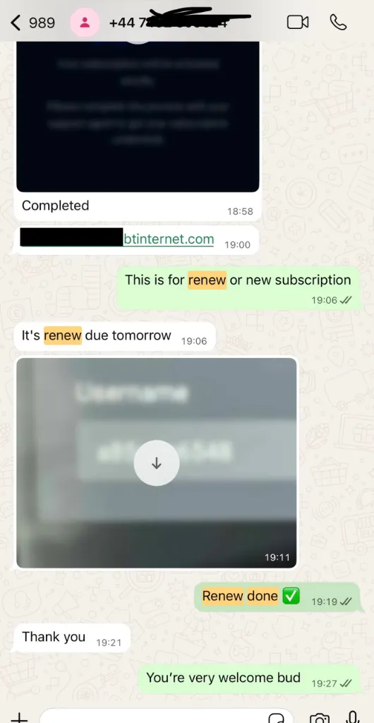 Real WhatsApp chat showing BT Internet UK subscriber renewing IPTV subscription smoothly